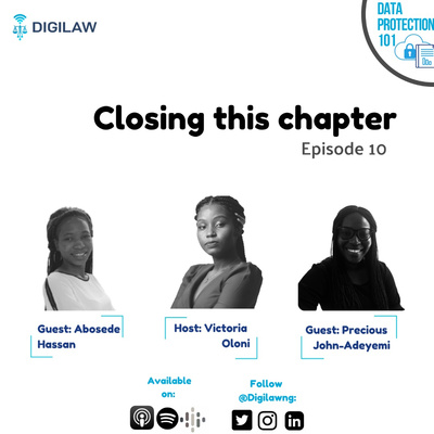 EP#10 - Closing this chapter | Abosede Hassan & Precious John-Adeyemi