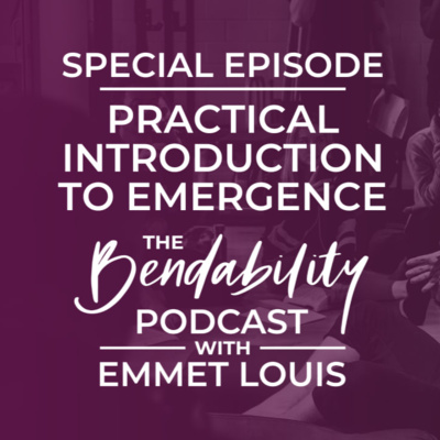 Practical Introduction to Emergence | Bendability Special Video Episode