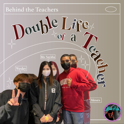 Hush Hush E3: Behind The Teachers: Double Life Of A Teacher (Feat. Ms Sayida) episode artwork