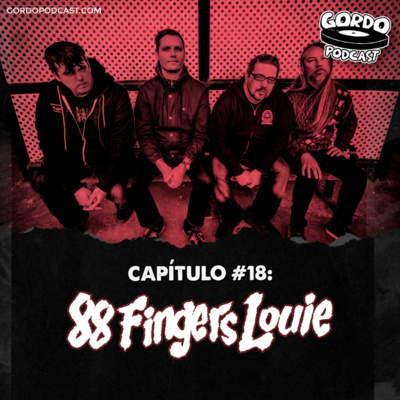 #18 - 88 Fingers Louie episode artwork