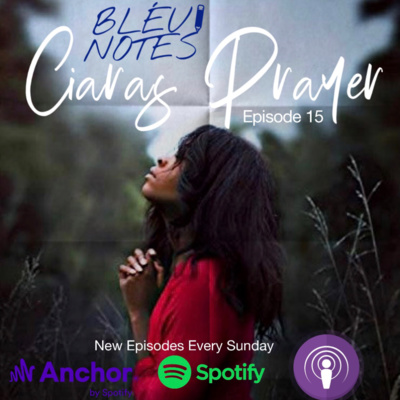 CIARA'S PRAYER EP.15
