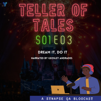 Teller of Tales S01E03: Geosley's Dream It, Do It