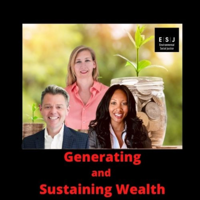 Generating and Sustaining Wealth