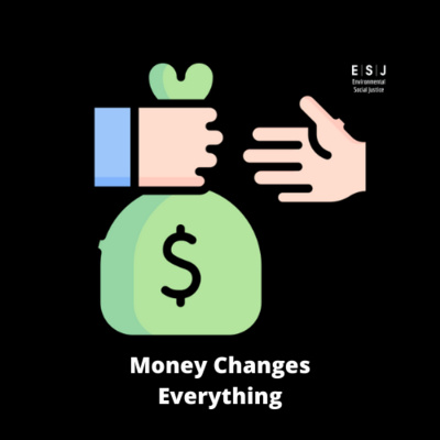 Money Changes Everything