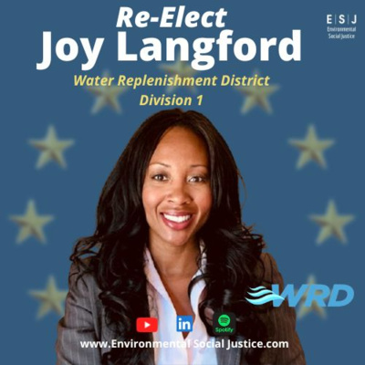 Re-Elect Joy Langford! Water Replenishment District - Division 1