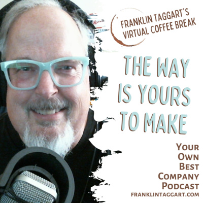 The Way Is Yours To Make episode artwork