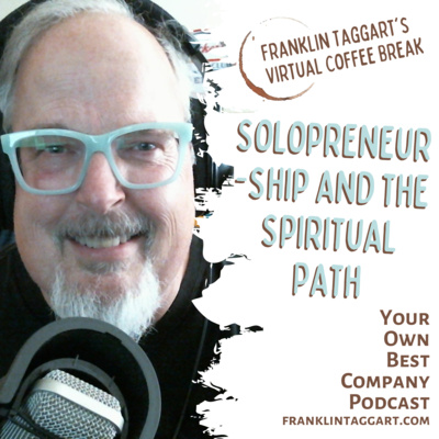 Solopreneurship and the Spiritual Path