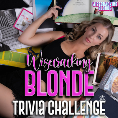 Daily Challenge with Vianca and Noah 8.18.2022 - Wisecracking Blonde Comedy Trivia Podcast