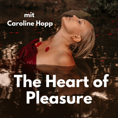 The Heart of Pleasure