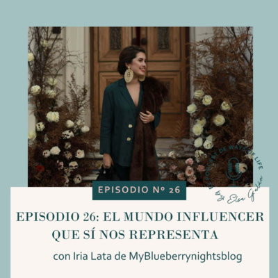 El podcast de Ways of Life