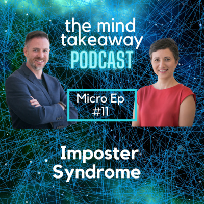 Micro Episode 11 - Exploring Imposter Syndrome