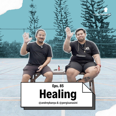 Ep. 85: Healing