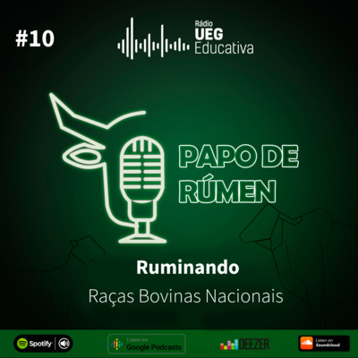 EP10 | Papo de rúmen | Ruminando: Raças Bovinas Nacionais