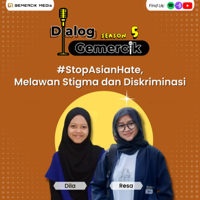 #StopAsianHate, Melawan Stigma dan Diskriminasi #11