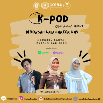 K-POD EPS 3 : LAW CAREER DAY, PROSECUTOR