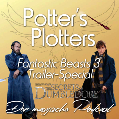 Potter's Plotters – Special zum Phantastische Tierwesen 3 Trailer