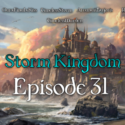 Storm Kingdom Episode 31: The Arena Fight