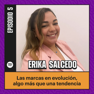 Las marcas en evolución, algo más que una tendencia episode artwork