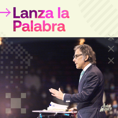 Lanza la Palabra episode artwork