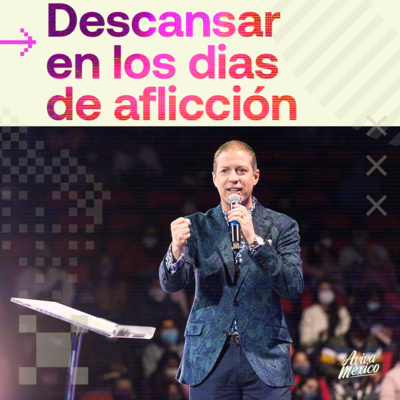 Descansar en los dias de aflicción episode artwork