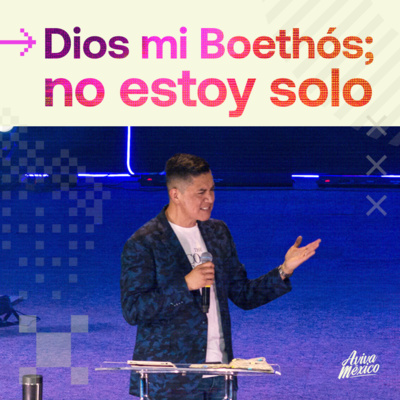 Dios mi Boethos; no estoy solo episode artwork