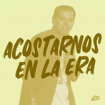 Acostarnos en la era | Marcos M. Jacinto Villafranca episode artwork