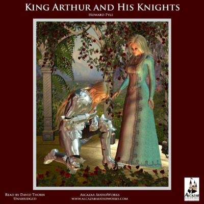 The Story Of King Arthur And His Knights || Audiobook Review