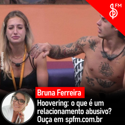 Hoovering: o que é um relacionamento abusivo? episode artwork