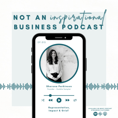 NOT An Inspirational Business Podcast