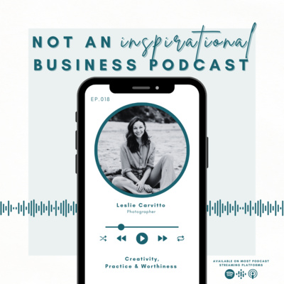 NOT An Inspirational Business Podcast