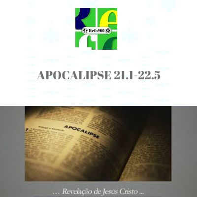 #76 ESTUDO EM APOCALIPSE | Capítulo 21:1-22:5 | Pr. Iraldo Luna  episode artwork