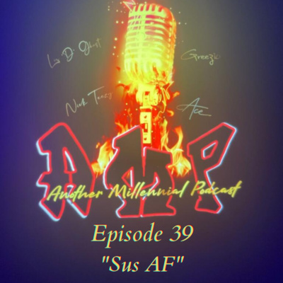 Another Millennial Podcast: Diverse Perspectives to Relationship Questions