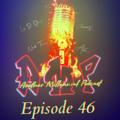 Episode 46 - AMP'd Up Segment