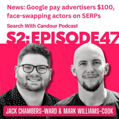 News: Google pay advertisers $100, face-swapping actors on SERPs, new BrightLocal Academy course and more!