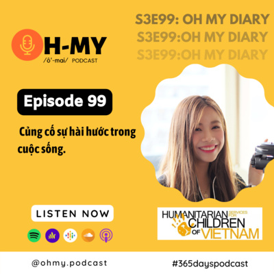 S3E99: Củng cố sự hài hước trong cuộc sống (Day 99)