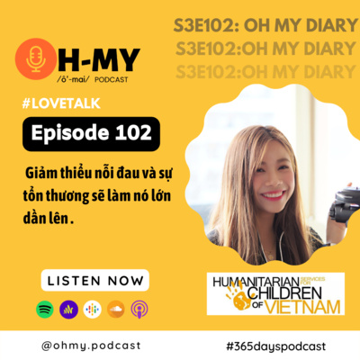 S3E102: Giảm thiểu nỗi đau và sự tổn thương sẽ làm nó lớn dần lên #lovetalk (Day 102)