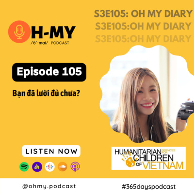 S3E105: Bạn đã lười đủ chưa? (Day 105)