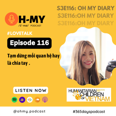 S3E116: Tạm dừng mối quan hệ hay là chia tay #lovetalk (Day 116) 