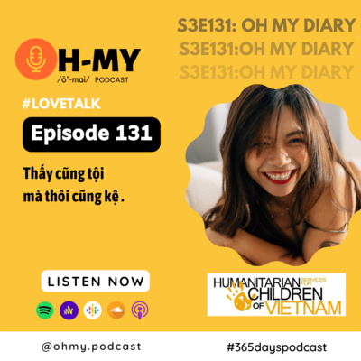 S3E131: Thấy cũng tội mà thôi cũng kệ (Day 131) #lovetalk