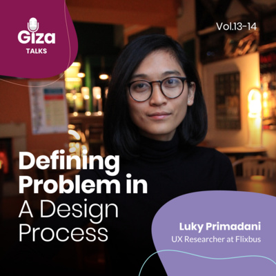 Luky Primadani Part 2: QnA About Defining Problem