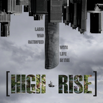 HIGH-RISE by Matthew Katterhagen