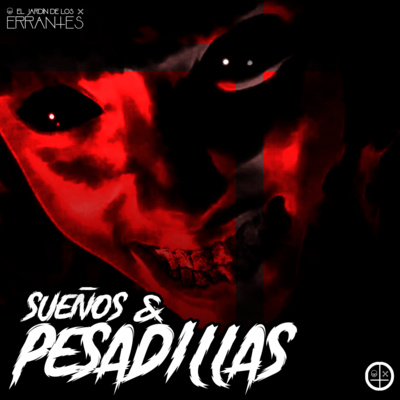 EP#14: SUEÑOS & PESADILLAS