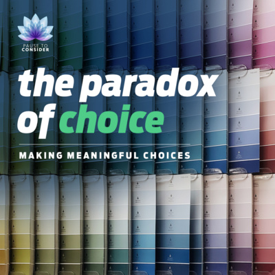 The Paradox of Choice