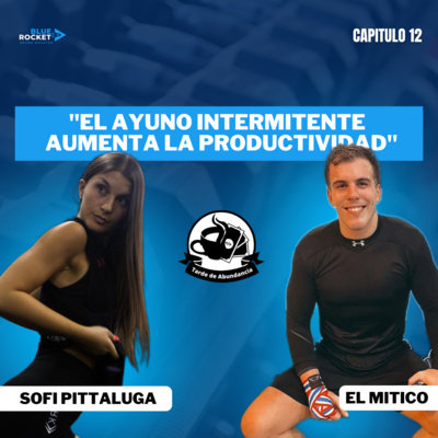 Habitos, Desarrollo Personal y Fitness con Sofi Pittaluga