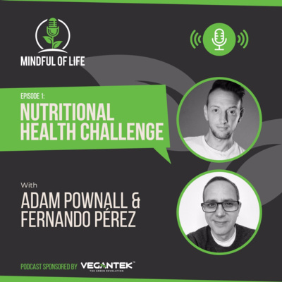 Ep 1: Nutritional Health Challenge