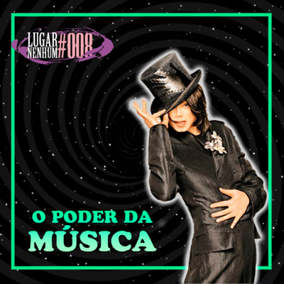 008 - O PODER DA MÚSICA