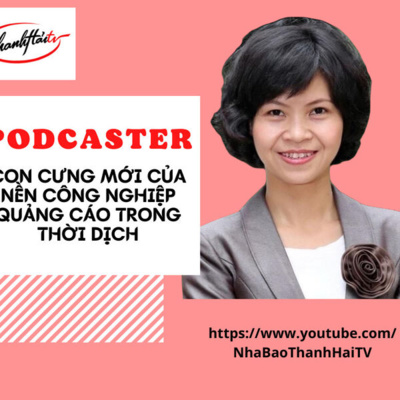 🌺ThanhHai #18 Giải đáp thắc về Podcast, cuộc cách mạng âm thanh lần thứ 2 - Nhà báo Thanh Hải episode artwork