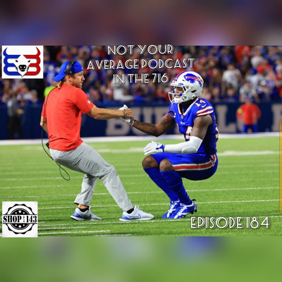 Not Your Average In The 716 Episode 187 Week 2 Recap/ Moving Forward  episode artwork
