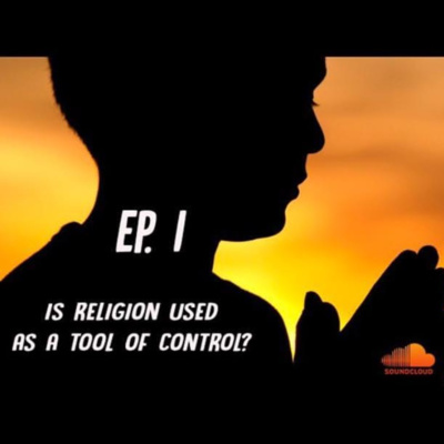 Is Religion Used as a Tool of Control?