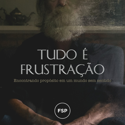 23.01.22 - Tudo é frustração (Eclesiastes 1:12-18)| Atrás do vento - Murillo Sabatier episode artwork